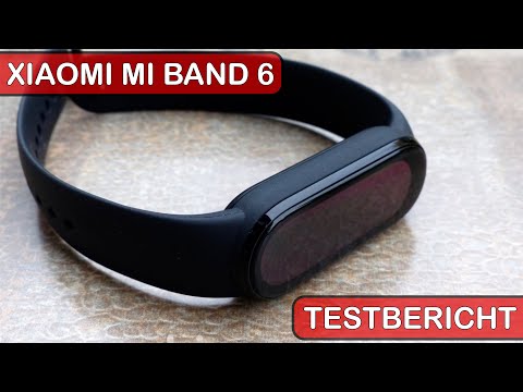 Xiaomi Mi Band 6 Testbericht