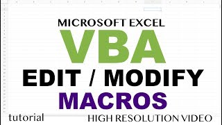 Edit Macros - Excel VBA , Modify Recorded Macros - Part 10