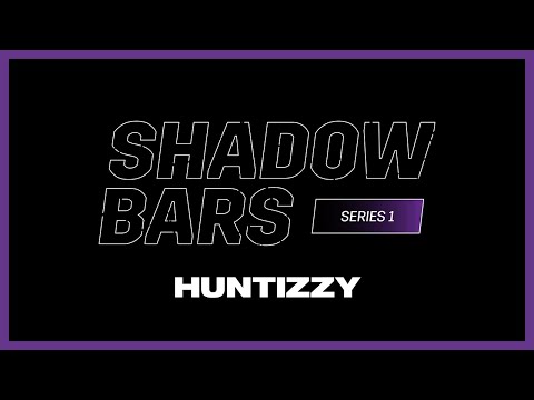 Huntizzy - #ShadowBars [S1.EP8]: SBTV