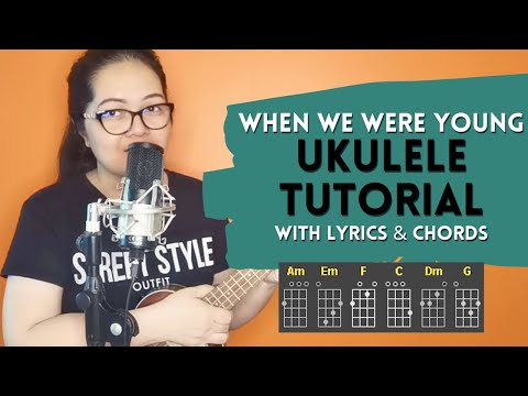 When We Were Young - Adele (UKULELE TUTORIAL)