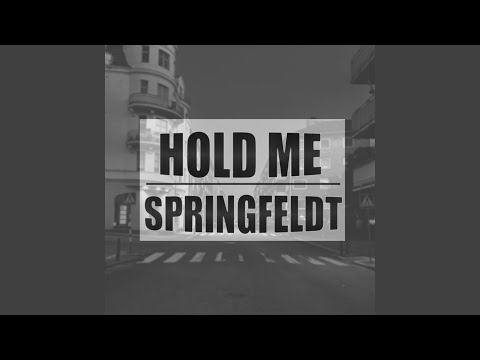 Hold Me