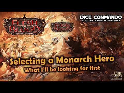 Flesh and Blood TCG | Go Again! Ep54 - Selecting a Monarch Hero: What I'll be Looking for First