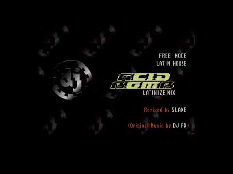 XLev450X's beatmania 6thMIX + CORE REMIX: Acid Bomb (LATINIZE MIX) [NORMAL]