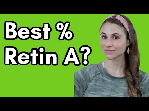 What strength Retin A to start with? | Dr Dray