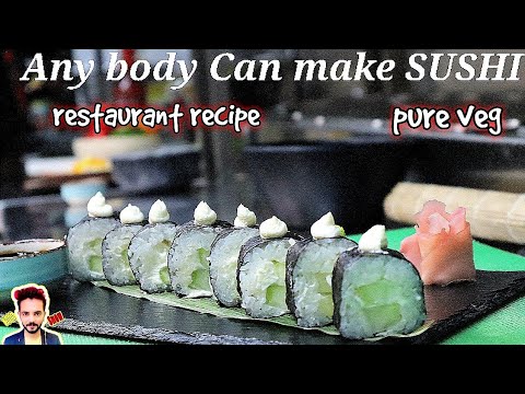 Anyone can make SUSHI - Easy Sushi Restaurant Recipe - Pure Veg - My kind of Productions