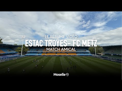 Gauthier Hein permet au FC Metz de s'imposer en amical face à l'ESTAC Troyes