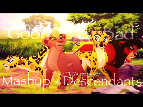 Mashup - Descendants [The Lion King/The Lion Guard] - crossover
