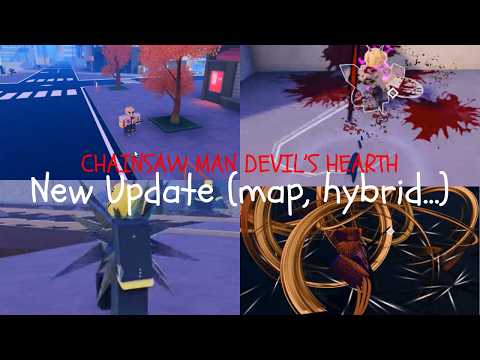 NEW UPDATE - Hybrid, map, contract... (Chainsaw Man Devil's Heart : Roblox)