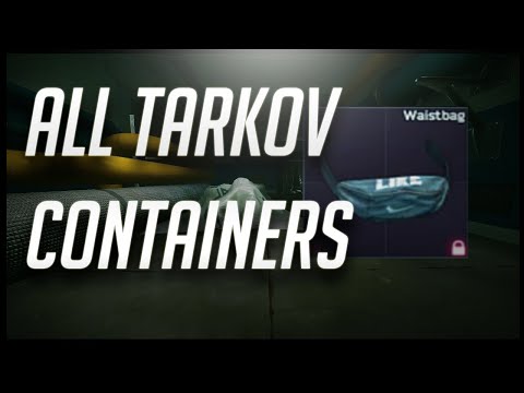 All Secure Containers in Escape from Tarkov