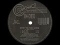 🔴 In-Dex - Now You're Gone (Club Mix) 122 BPM *1989*