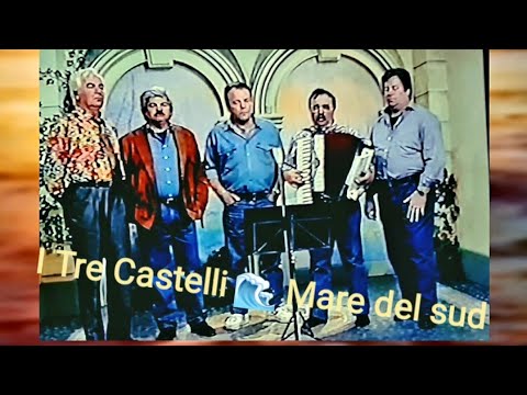 I Tre Castelli 🌊Mare del sud