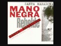 Santa Maradona - Mano Negra 