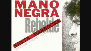 Santa Maradona - Mano Negra