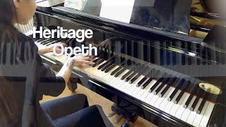 Heritage - Opeth (Piano)