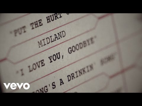 Midland - I Love You, Goodbye