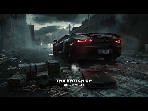 MOW - THE SWITCH UP (GANGSTER TRAP)