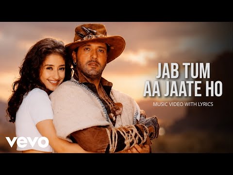 Jab Tum Aa Jaate Ho (From 