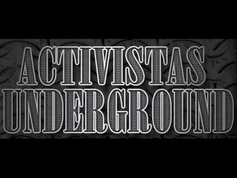 TR3S H (XPLICITOS) feat.RAHDAMANTIZ - ACTIVISTAS UNDERGROUND (KME HOUSE GRABA)