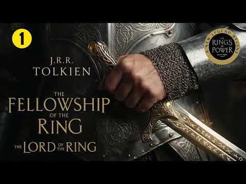 The Fellowship of the Ring - Part 1 - J. R. R. Tolkien - Andy Serkis - Fantasy Audiobook Full
