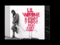 Lil Wayne 6 Foot 7 Foot