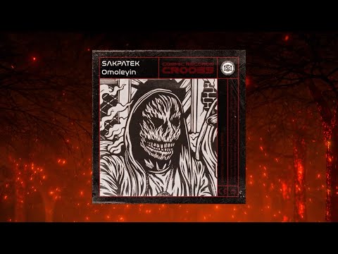 Sakpatek - Omoleyin [Hardcore]