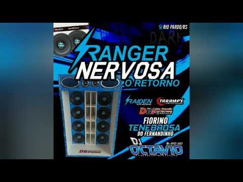 RANGER NERVOSA (O RETORNO) - DJ OCTAVIO RS