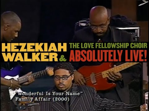Hezekiah Walker – Wonderful Is Your Name