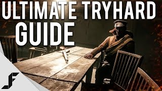 Battlefield 1 Ultimate Tryhard Guide