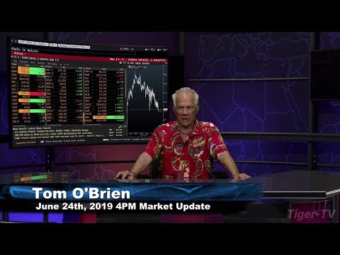 June 24th, 4PM ET Market Update with Tom O'Brien on TFNN