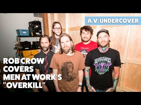 A.V. Undercover: Rob Crow covers Men At Work’s “Overkill”