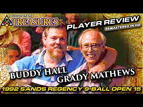 1992 PLAYER REVIEW: Buddy HALL vs. Grady MATHEWS:  THE 15th SANDS REGENCY 9-BALL OPEN