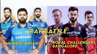 Rap Battle - Mumbai Indians vs Royal Challengers Bangalore