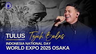 Download lagu Tulus - Tujuh Belas (World Expo 2025 Osaka) mp3