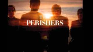 The Perishers - Never Bloom Again