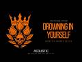 Nightshade Anthem – Drowning In Yourself | Acoustic Wounds Series Vol. 2