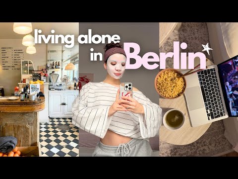 Living alone in Berlin ⭐️ mental load, friends, back home 🍓