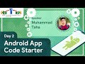 Day 2- Android App CODE Starter