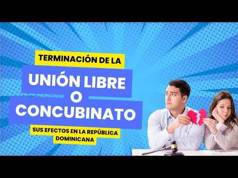 LA UNION LIBRE O CONCUBINATO Y SUS EFECTOS EN LA REPÚBLICA DOMINICANA.