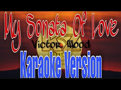 Sonata Of Love - Victor Wood l karaoke version 🎶 KZ music karaoke channel