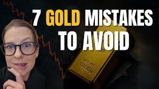 The 7 Mistakes EVERY Beginner to Gold Investing Makes (And How to Avoid Them)