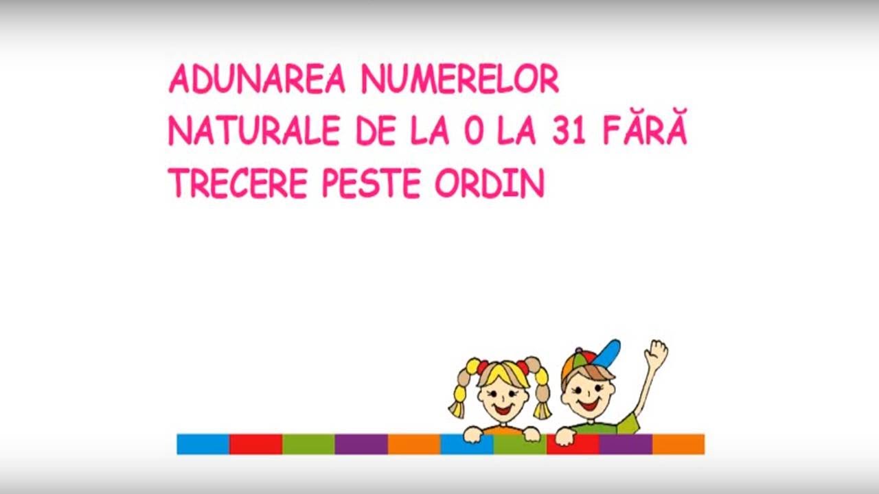 Adunarea numerelor naturale 0-31 fara trecere peste ordin