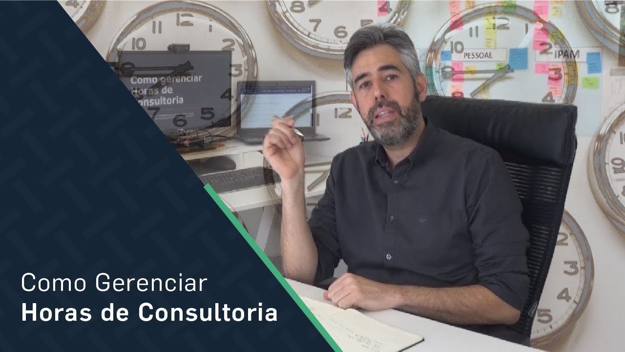 Como Gerenciar as Horas de Consultoria