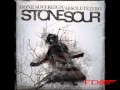 Stone Sour~ Gone Sovereign/Absolute Zero ...