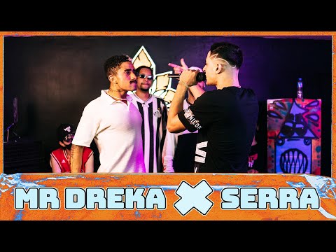 MR DREKA X SERRA | PRIMEIRA FASE  | 248ª Batalha da Aldeia