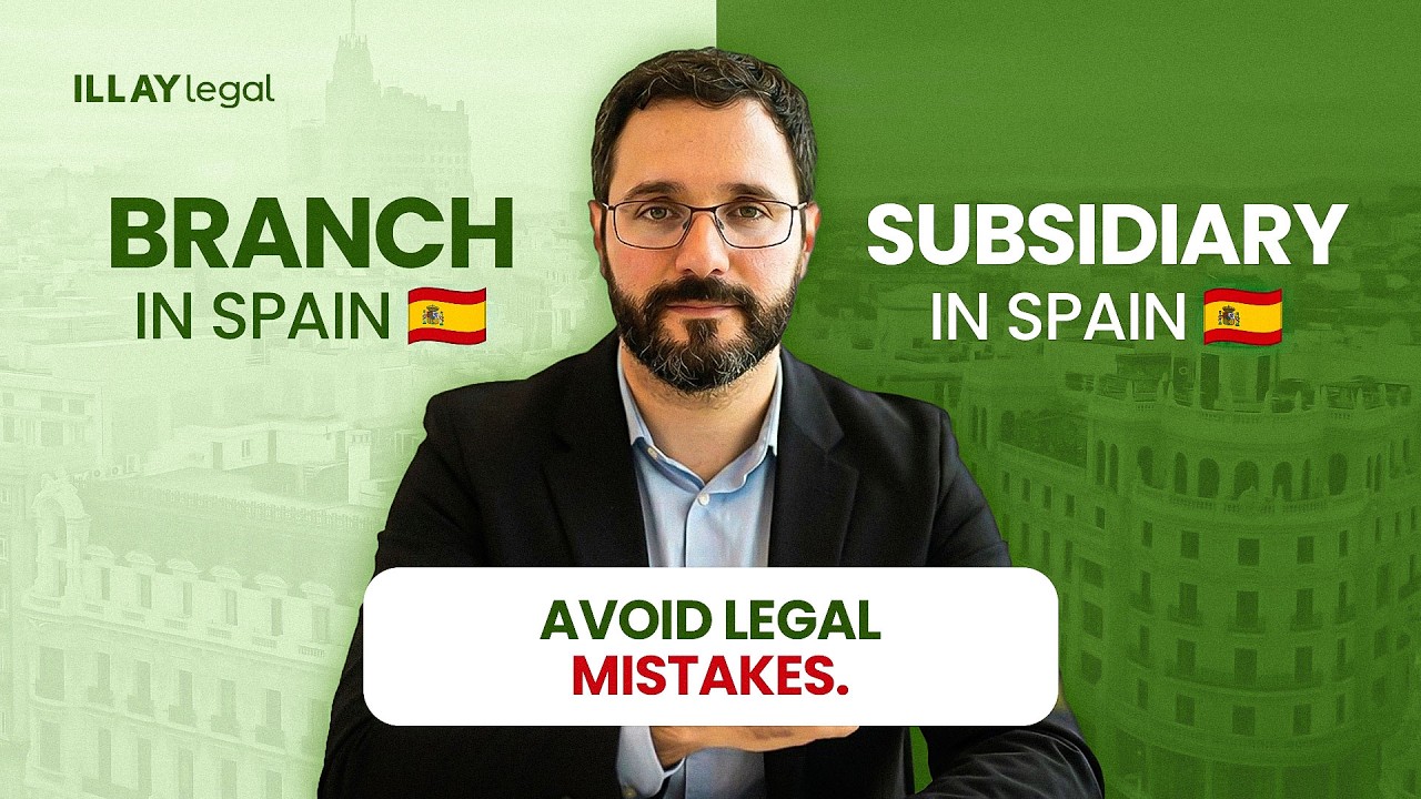 Representative Office, Branch, or Subsidiary in Spain: Which Should You Choose? (2026)