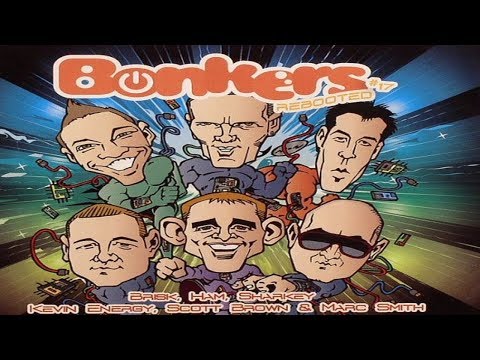 Bonkers Vol  17 - Rebooted CD 1 Brisk And Ham