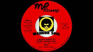 Most Valuable Players ~ I Don&#39;t Want To Stop Loving You