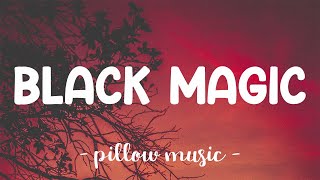 Black Magic - Little Mix (Lyrics) 🎵