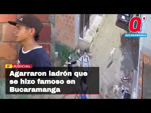 A bandit who became famous for a robbery in northern Bucaramanga was caught.