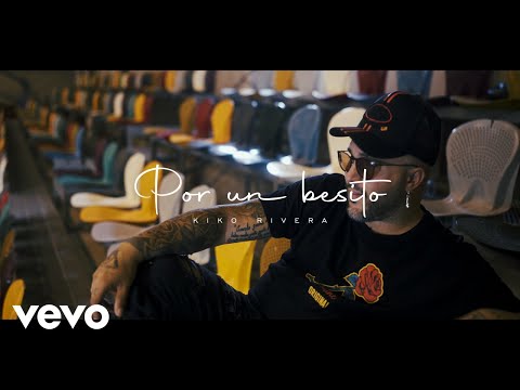 Kiko Rivera - Por Un Besito (Video Oficial)